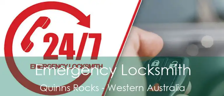 Emergency Locksmith Quinns Rocks - Western Australia