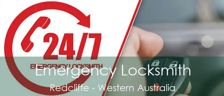 Emergency Locksmith Redcliffe - Western Australia