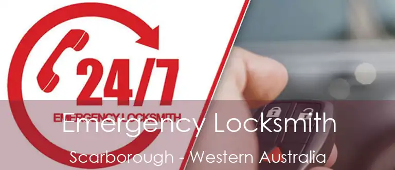 Emergency Locksmith Scarborough - Western Australia