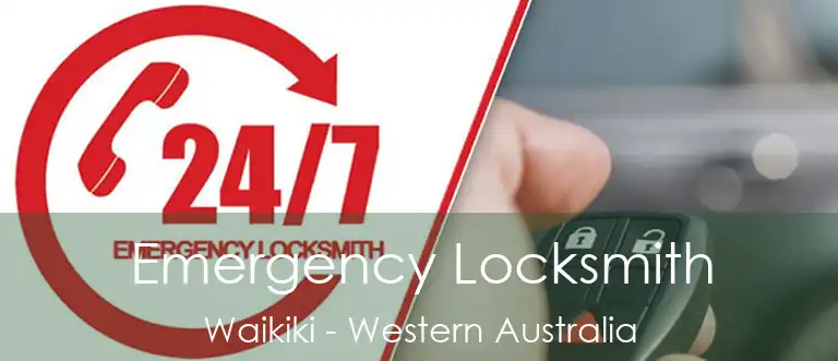 Emergency Locksmith Waikiki - Western Australia