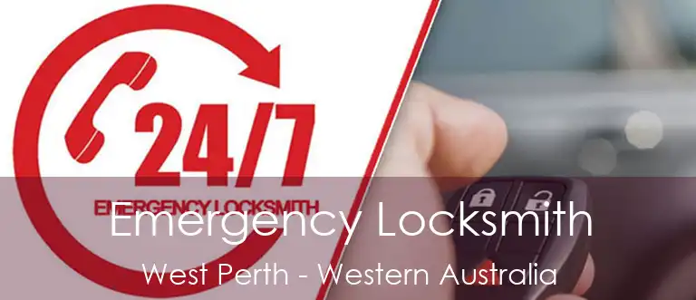 Emergency Locksmith West Perth - Western Australia
