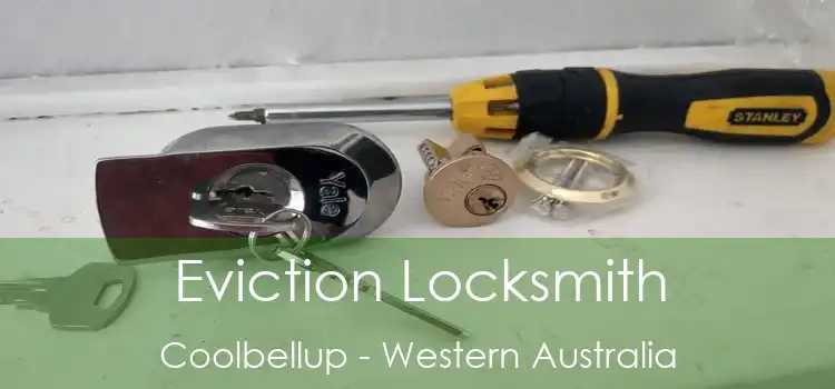Eviction Locksmith Coolbellup - Western Australia
