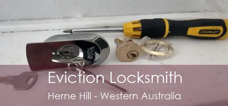 Eviction Locksmith Herne Hill - Western Australia