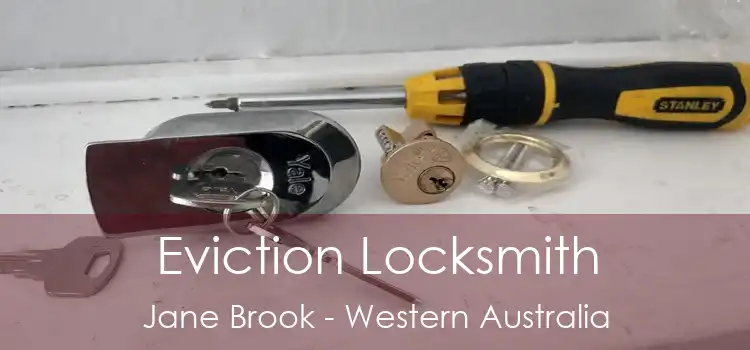 Eviction Locksmith Jane Brook - Western Australia