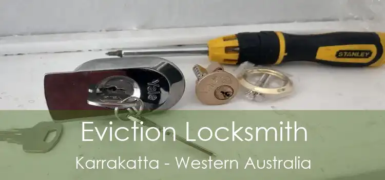 Eviction Locksmith Karrakatta - Western Australia