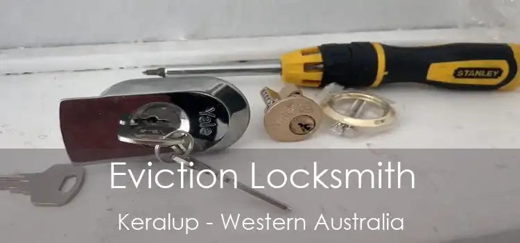 Eviction Locksmith Keralup - Western Australia