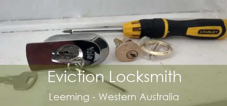 Eviction Locksmith Leeming - Western Australia