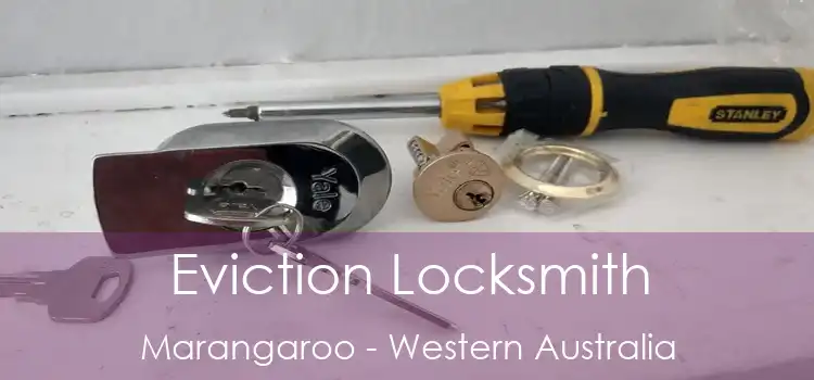 Eviction Locksmith Marangaroo - Western Australia