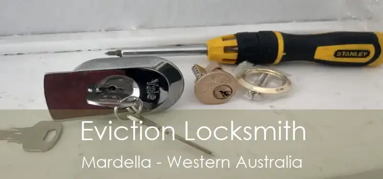 Eviction Locksmith Mardella - Western Australia