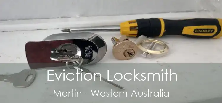 Eviction Locksmith Martin - Western Australia