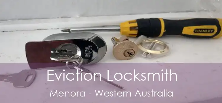 Eviction Locksmith Menora - Western Australia
