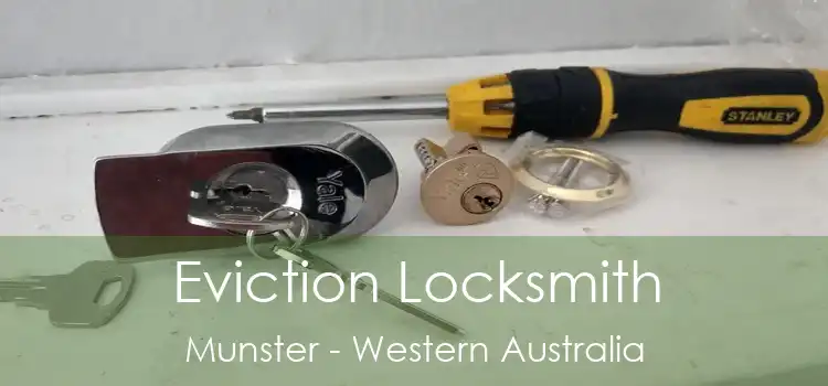 Eviction Locksmith Munster - Western Australia