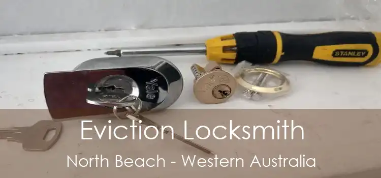Eviction Locksmith North Beach - Western Australia