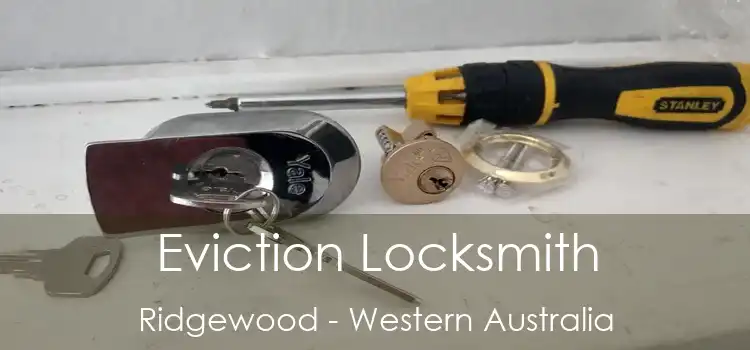 Eviction Locksmith Ridgewood - Western Australia
