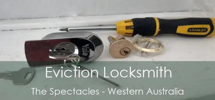 Eviction Locksmith The Spectacles - Western Australia