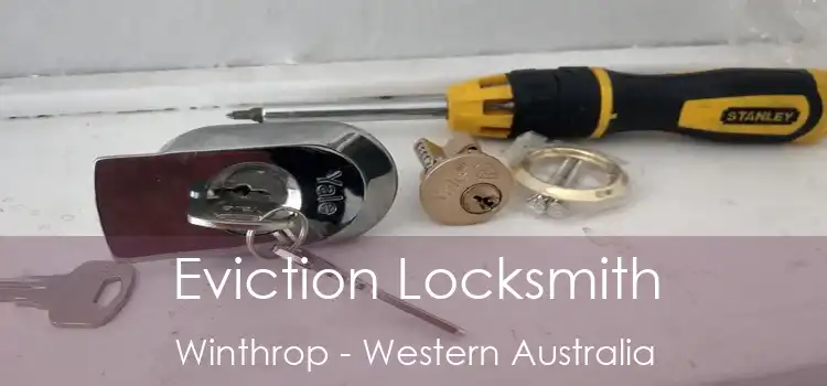 Eviction Locksmith Winthrop - Western Australia