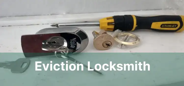 Eviction Locksmith