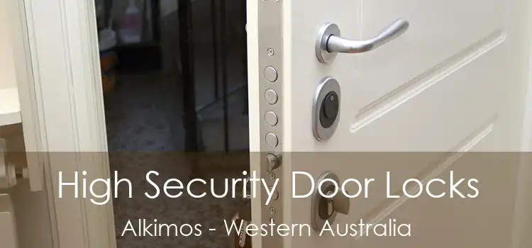 High Security Door Locks Alkimos - Western Australia