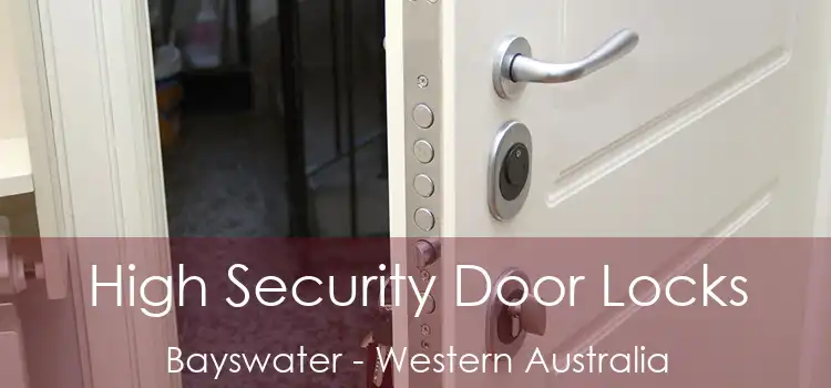 High Security Door Locks Bayswater - Western Australia
