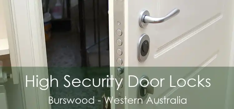 High Security Door Locks Burswood - Western Australia