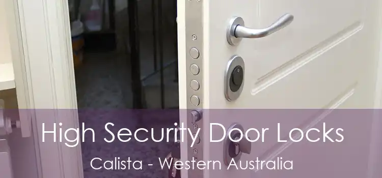 High Security Door Locks Calista - Western Australia