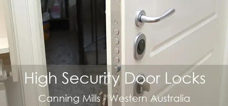 High Security Door Locks Canning Mills - Western Australia