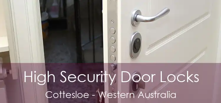 High Security Door Locks Cottesloe - Western Australia