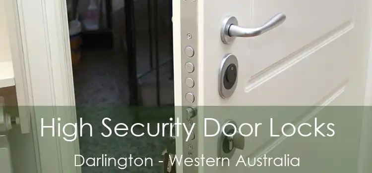 High Security Door Locks Darlington - Western Australia