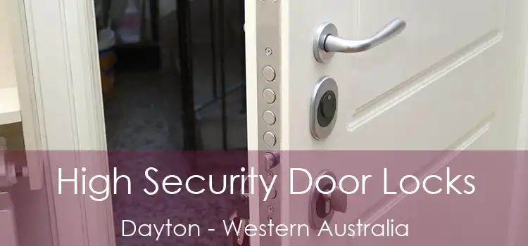 High Security Door Locks Dayton - Western Australia