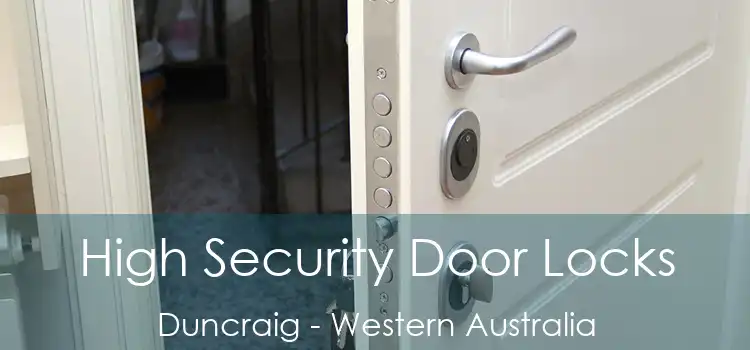 High Security Door Locks Duncraig - Western Australia