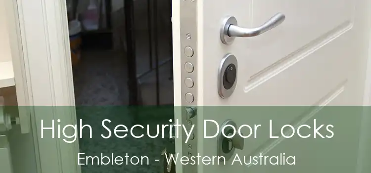 High Security Door Locks Embleton - Western Australia