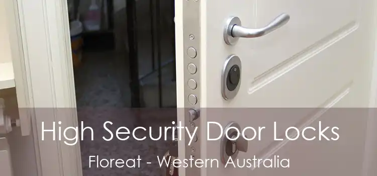 High Security Door Locks Floreat - Western Australia