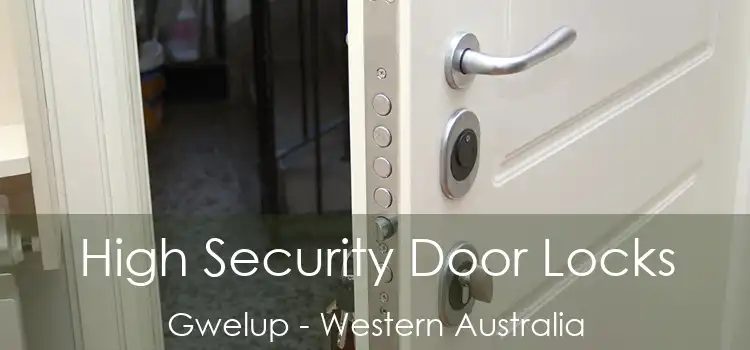 High Security Door Locks Gwelup - Western Australia