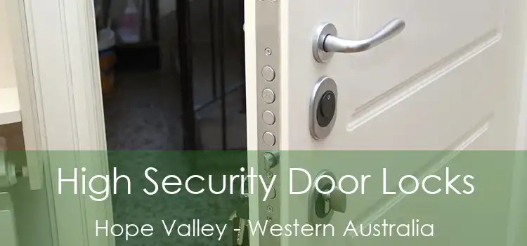 High Security Door Locks Hope Valley - Western Australia