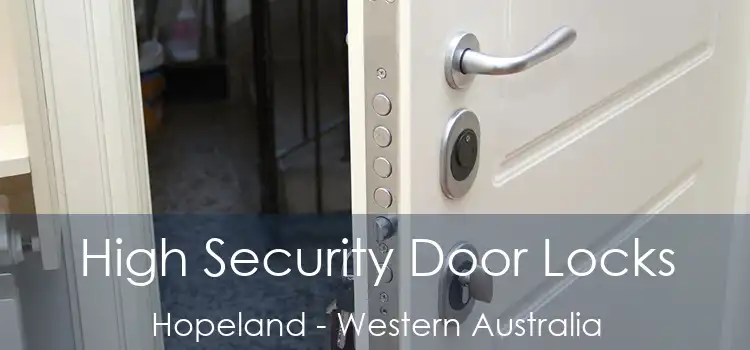 High Security Door Locks Hopeland - Western Australia