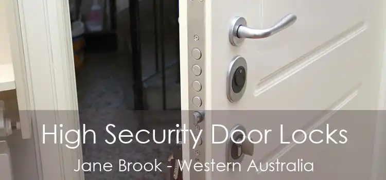 High Security Door Locks Jane Brook - Western Australia