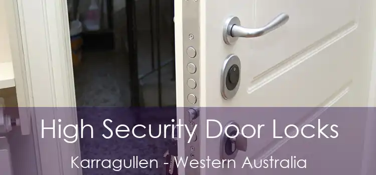 High Security Door Locks Karragullen - Western Australia