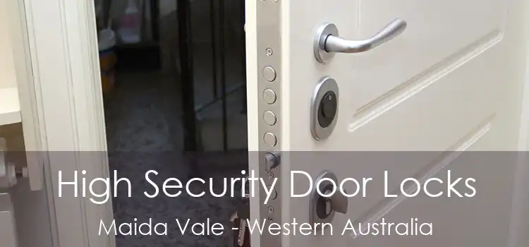 High Security Door Locks Maida Vale - Western Australia