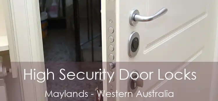 High Security Door Locks Maylands - Western Australia