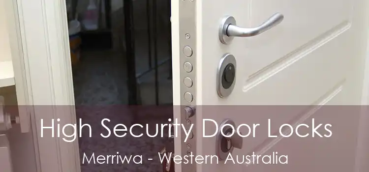 High Security Door Locks Merriwa - Western Australia