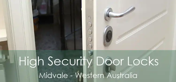 High Security Door Locks Midvale - Western Australia