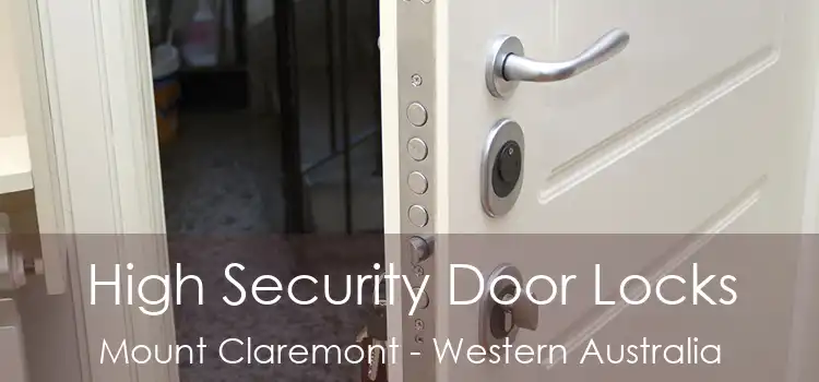High Security Door Locks Mount Claremont - Western Australia