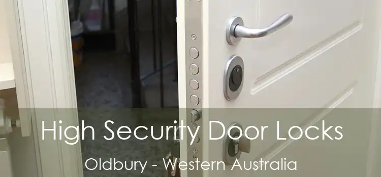High Security Door Locks Oldbury - Western Australia