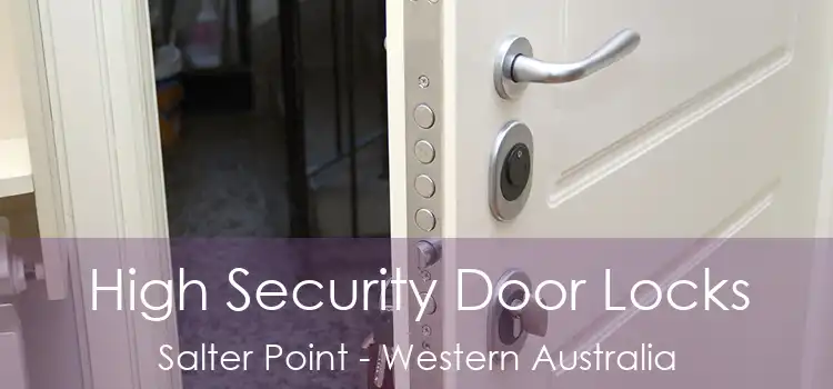 High Security Door Locks Salter Point - Western Australia