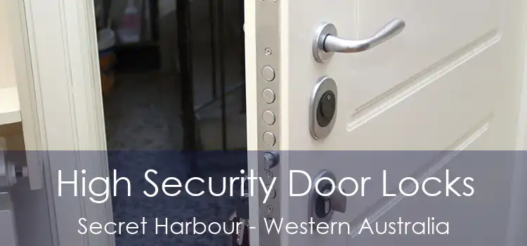High Security Door Locks Secret Harbour - Western Australia