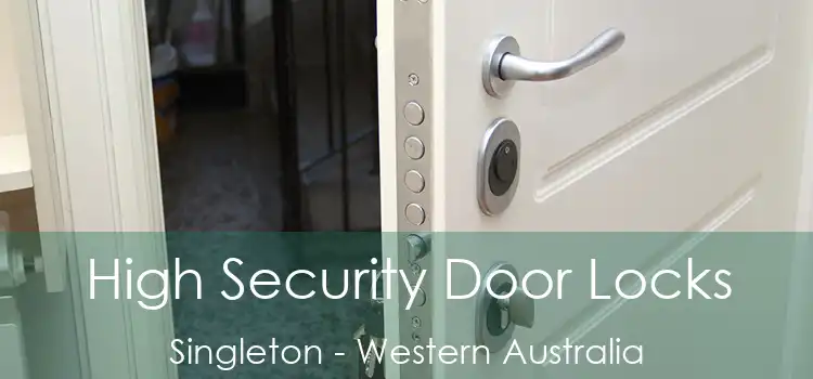 High Security Door Locks Singleton - Western Australia