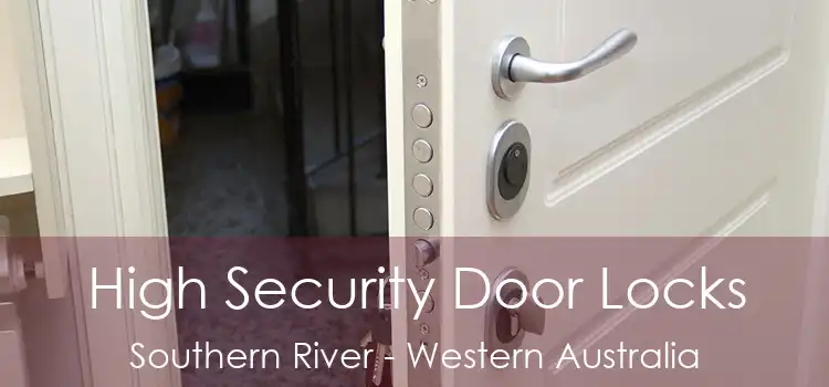 High Security Door Locks Southern River - Western Australia