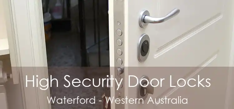 High Security Door Locks Waterford - Western Australia