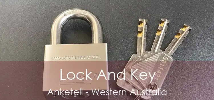 Lock And Key Anketell - Western Australia