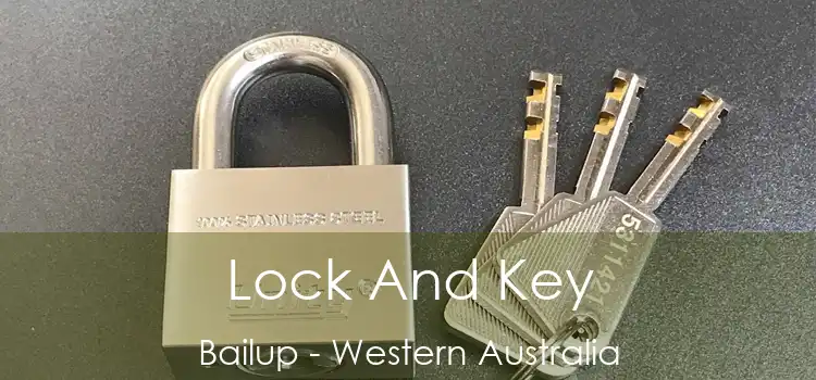 Lock And Key Bailup - Western Australia